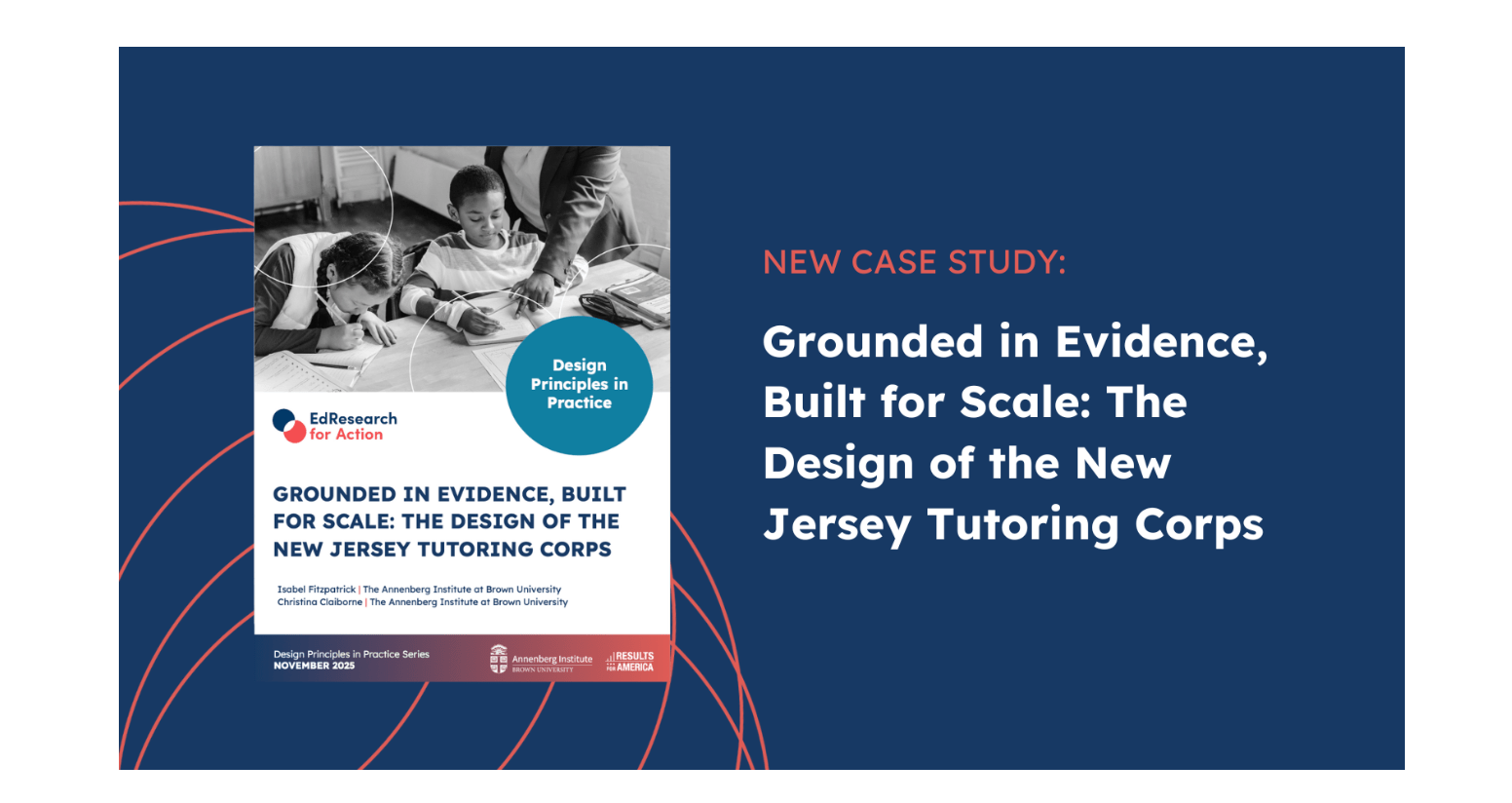 New Case Study: Grounded in evidence, built for scale: The design of the New Jersey Tutoring Corps